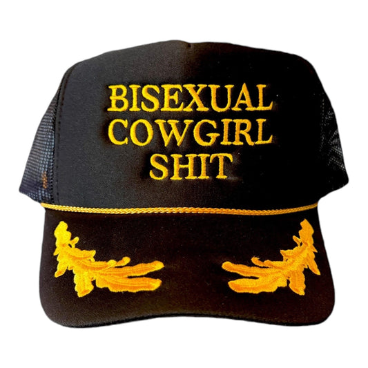 Bisexual Cowgirl Shit Trucker Hat