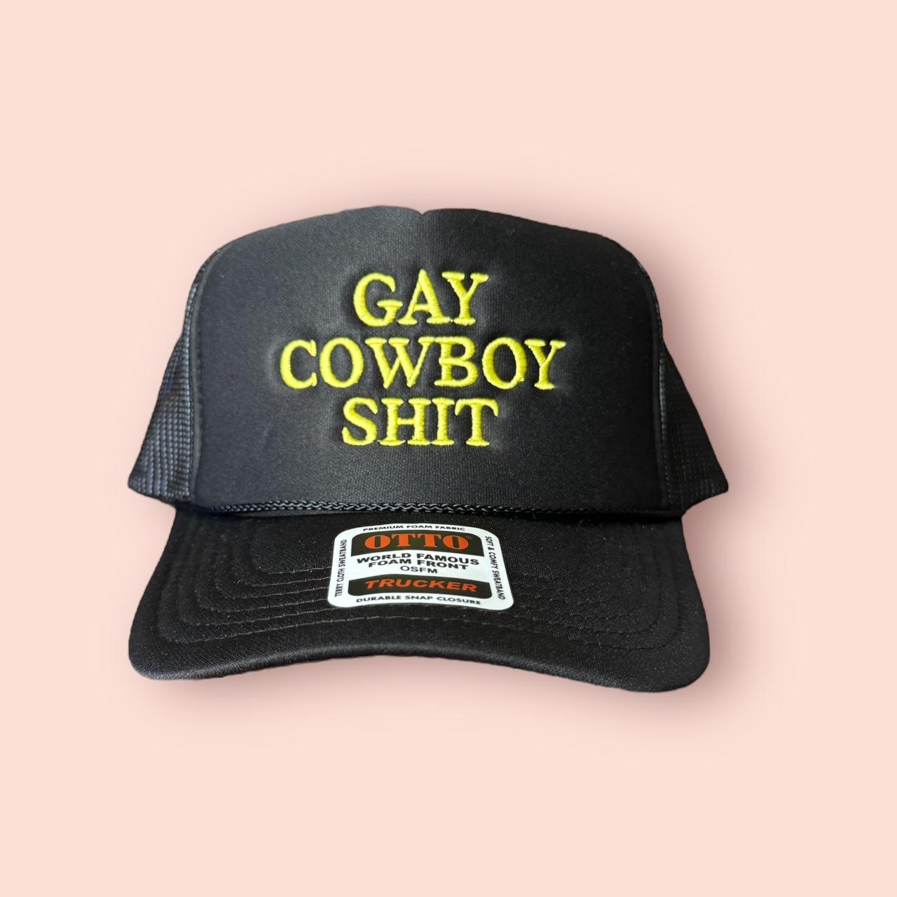 Gay Cowboy Shit Trucker Hat